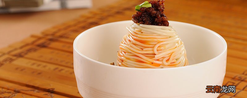 四川特色面食小吃有哪些 四川有哪些面食好吃