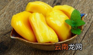 冬天菠萝蜜怎么保存 如何保存菠萝蜜