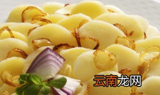 土豆片怎么晒干才好吃 土豆片晒干怎么做好吃