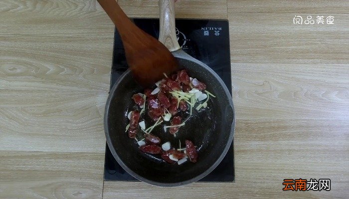 韭苔炒腊肠怎么做 韭苔炒腊肠怎么做好吃