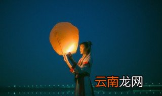 孔明灯用什么蜡好看呢 孔明灯用什么蜡好看